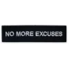 No More Excuse Patch